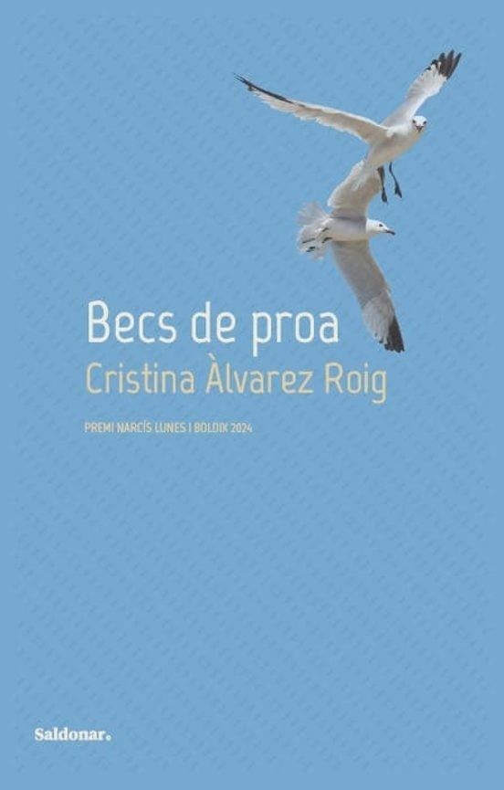 BECS DE PROA | 9788419571571 | ALVAREZ ROIG,CRISTINA | Llibreria Geli - Llibreria Online de Girona - Comprar llibres en català i castellà