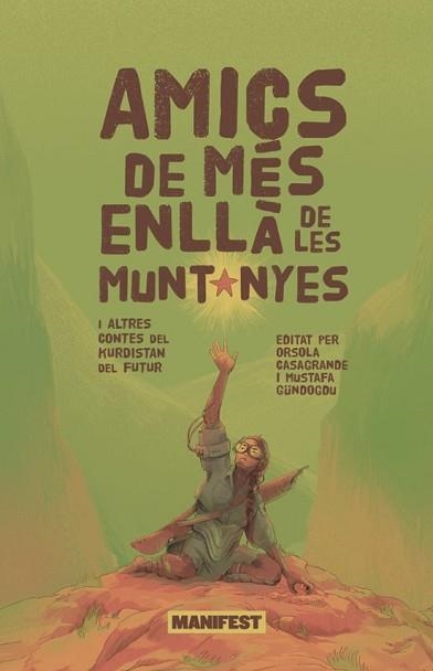 AMICS DE MÉS ENLLÁ DE LES MUNTANYES | 9788410344396 | Libreria Geli - Librería Online de Girona - Comprar libros en catalán y castellano