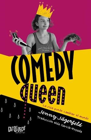 COMEDY QUEEN.LA RISA PUEDE CAMBIAR EL MUNDO | 9788412794168 | JÄGERFELD, JENNY | Libreria Geli - Librería Online de Girona - Comprar libros en catalán y castellano