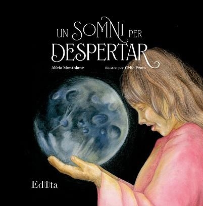 UN SOMNI PER DESPERTAR | 9788419476456 | MONTBLANC, ALICIA | Llibreria Geli - Llibreria Online de Girona - Comprar llibres en català i castellà
