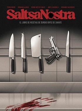 SALTSA NOSTRA.EN LAS ENTRAÑAS DE LOS SANTOS JUANES | 9791399022407 | Libreria Geli - Librería Online de Girona - Comprar libros en catalán y castellano