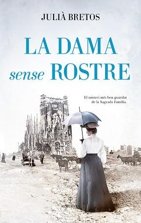 LA DAMA SENSE ROSTRE | 9788410527782 | BRETOS,JULIÀ | Llibreria Geli - Llibreria Online de Girona - Comprar llibres en català i castellà