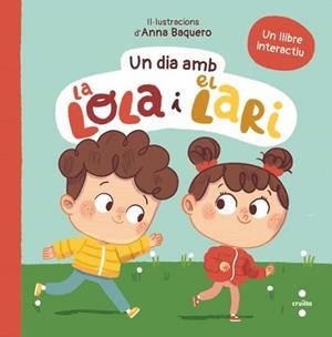 UN DIA AMB LA LOLA I EL LARI | 9788466158763 | TELLECHEA, TERESA | Llibreria Geli - Llibreria Online de Girona - Comprar llibres en català i castellà