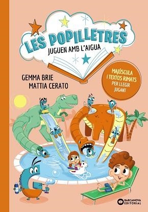 LES POPILLETRES JUGUEN AMB L'AIGUA | 9788448965198 | BRIE, GEMMA | Libreria Geli - Librería Online de Girona - Comprar libros en catalán y castellano