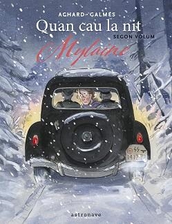 QUAN CAU LA NIT-02.MYLAINE | 9788467975772 | GALMES, TONI/MARION ACHARD | Llibreria Geli - Llibreria Online de Girona - Comprar llibres en català i castellà