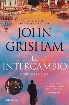 EL INTERCAMBIO (LA TAPADERA 2) | 9788466379342 | GRISHAM, JOHN | Libreria Geli - Librería Online de Girona - Comprar libros en catalán y castellano