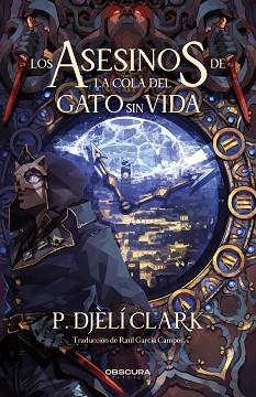 LOS ASESINOS DE LA COLA DEL GATO SIN VIDA | 9788412928426 | CLARK, P. DJÈLÍ | Libreria Geli - Librería Online de Girona - Comprar libros en catalán y castellano
