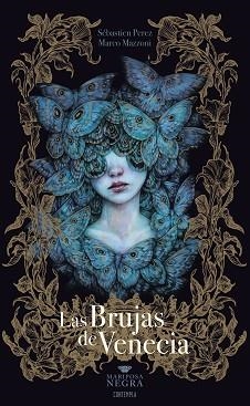 LAS BRUJAS DE VENECIA | 9788414064030 | PEREZ, SÉBASTIEN | Libreria Geli - Librería Online de Girona - Comprar libros en catalán y castellano