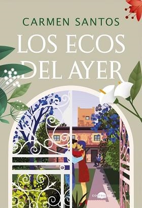 LOS ECOS DEL AYER | 9788419822772 | SANTOS, CARMEN | Llibreria Geli - Llibreria Online de Girona - Comprar llibres en català i castellà