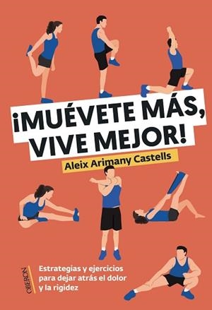 MUÉVETE MÁS,VIVE MEJOR | 9788441551800 | ARIMANY CASTELLS, ALEIX | Llibreria Geli - Llibreria Online de Girona - Comprar llibres en català i castellà