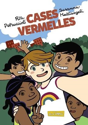CASES VERMELLES | 9788448965563 | MATTIANGELI, SUSANNA | Llibreria Geli - Llibreria Online de Girona - Comprar llibres en català i castellà