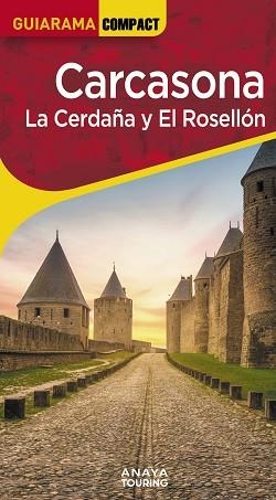 CARCASONA.LA CERDAÑA Y EL ROSELLÓN(GUIAMARA COMPACT.EDICIÓN 2025) | 9788491588771 | SÁNCHEZ RUIZ, FRANCISCO/PUY FUENTES, EDGAR DE | Libreria Geli - Librería Online de Girona - Comprar libros en catalán y castellano