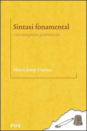 SINTAXI FONAMENTAL | 9788411185691 | CUENCA I ORDINYANA, MARIA JOSEP | Libreria Geli - Librería Online de Girona - Comprar libros en catalán y castellano