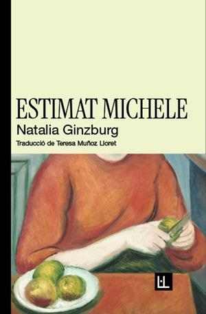 ESTIMAT MICHELE | 9788412908664 | GINZBURG, NATALIA | Libreria Geli - Librería Online de Girona - Comprar libros en catalán y castellano