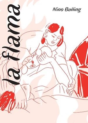 LA FLAMA | 9788419523327 | BULLING, NINO | Libreria Geli - Librería Online de Girona - Comprar libros en catalán y castellano