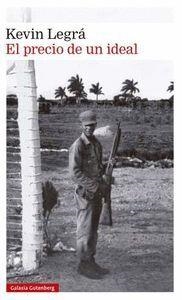 EL PRECIO DE UN IDEAL | 9788419738165 | LEGRÁ, KEVIN | Llibreria Geli - Llibreria Online de Girona - Comprar llibres en català i castellà