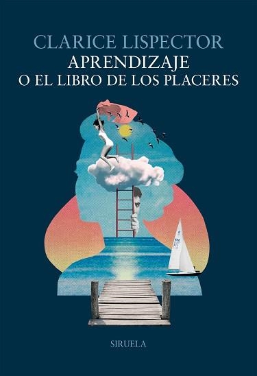 APRENDIZAJE O EL LIBRO DE LOS PLACERES | 9788410415881 | LISPECTOR, CLARICE | Llibreria Geli - Llibreria Online de Girona - Comprar llibres en català i castellà