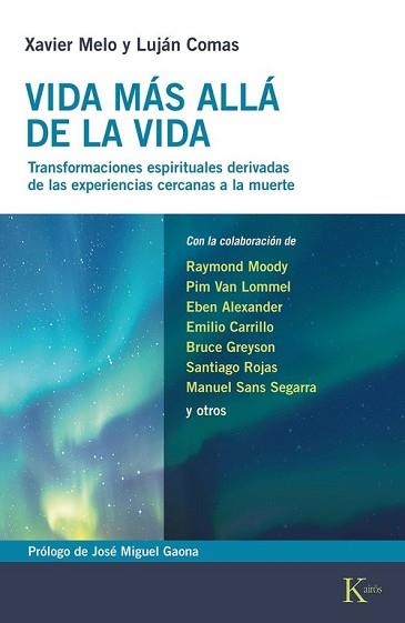 VIDA MÁS ALLÁ DE LA VIDA | 9788411213554 | MELO, XAVIER/COMAS, LUJÁN | Llibreria Geli - Llibreria Online de Girona - Comprar llibres en català i castellà