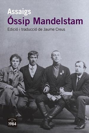ASSAIGS | 9788418858994 | MANDELSTAM, ÓSSIP | Llibreria Geli - Llibreria Online de Girona - Comprar llibres en català i castellà
