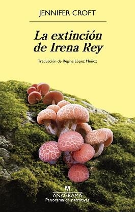 LA EXTINCIÓN DE IRENA REY | 9788433946768 | CROFT, JENNIFER | Libreria Geli - Librería Online de Girona - Comprar libros en catalán y castellano