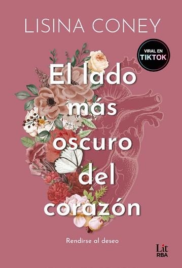 EL LADO MÁS OSCURO DEL CORAZÓN | 9788411329507 | CONEY, LISINA | Libreria Geli - Librería Online de Girona - Comprar libros en catalán y castellano