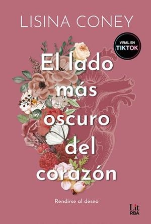 EL LADO MÁS OSCURO DEL CORAZÓN | 9788411329507 | CONEY, LISINA | Llibreria Geli - Llibreria Online de Girona - Comprar llibres en català i castellà