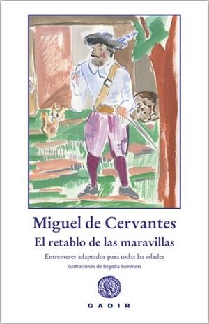 EL RETABLO DE LAS MARAVILLAS | 9788412746051 | MIGUEL DE CERVANTES | Llibreria Geli - Llibreria Online de Girona - Comprar llibres en català i castellà