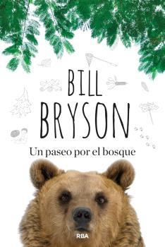 UN PASEO POR EL BOSQUE | 9788410981478 | BRYSON, BILL | Libreria Geli - Librería Online de Girona - Comprar libros en catalán y castellano
