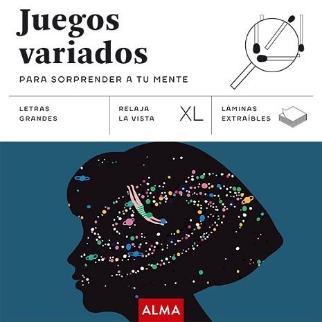 JUEGOS VARIADOS PARA SORPRENDER A TU MENTE (XL) | 9788410206656 | Libreria Geli - Librería Online de Girona - Comprar libros en catalán y castellano
