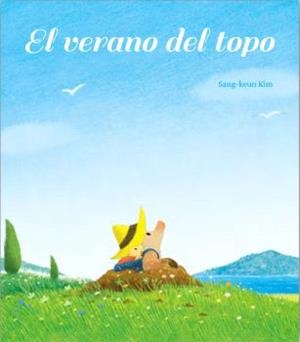 EL VERANO DEL TOPO | 9788416427789 | KIM,SANG-KEUN | Libreria Geli - Librería Online de Girona - Comprar libros en catalán y castellano