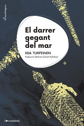 EL DARRER GEGANT DEL MAR | 9788413564845 | TURPEINEN, IIDA | Llibreria Geli - Llibreria Online de Girona - Comprar llibres en català i castellà