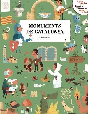 MONUMENTS DE CATALUNYA(CERCA I TROBA, BUSCA Y ENCUENTRA, SEEK & FIND) | 9788410478138 | GARCIA, ROBERT | Libreria Geli - Librería Online de Girona - Comprar libros en catalán y castellano