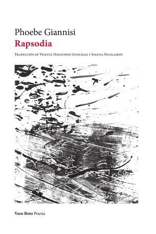 RAPSODIA | 9788419693990 | PHOEBE GIANNISI | Libreria Geli - Librería Online de Girona - Comprar libros en catalán y castellano
