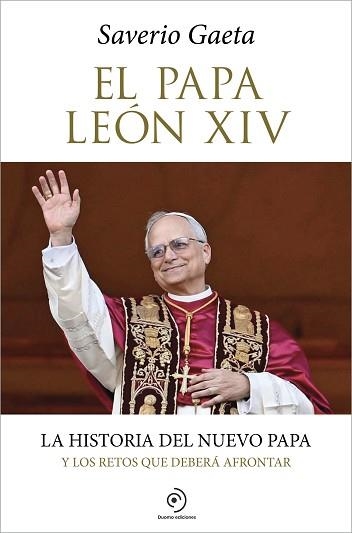EL PAPA LEÓN XIV | 9791387574239 | GAETA, SAVERIO | Llibreria Geli - Llibreria Online de Girona - Comprar llibres en català i castellà