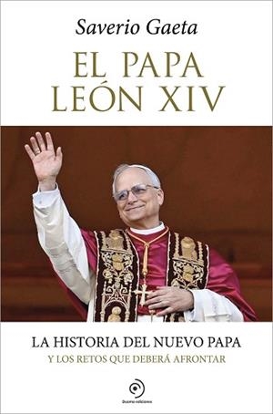EL PAPA LEÓN XIV | 9791387574239 | GAETA, SAVERIO | Libreria Geli - Librería Online de Girona - Comprar libros en catalán y castellano