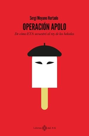 OPERACIÓN APOLO | 9788419119889 | MOYANO HURTADO,SERGI | Llibreria Geli - Llibreria Online de Girona - Comprar llibres en català i castellà