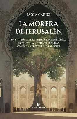 LA MORERA DE JERUSALÉN | 9791387597139 | CARIDI, PAOLA | Libreria Geli - Librería Online de Girona - Comprar libros en catalán y castellano
