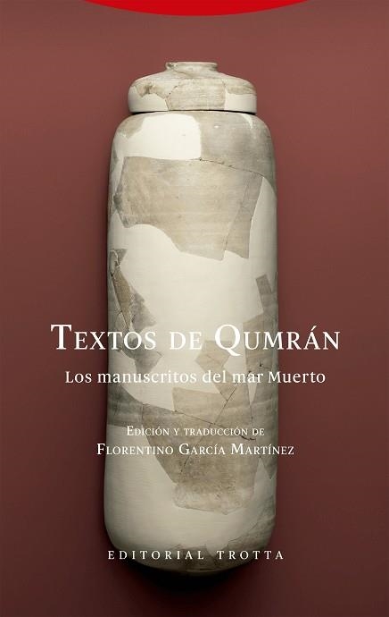 TEXTOS DE QUMRÁN(7ª EDICIÓN 2025) | 9788413642895 | GARCÍA MARTÍNEZ, FLORENTINO | Llibreria Geli - Llibreria Online de Girona - Comprar llibres en català i castellà