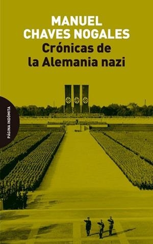 CRÓNICAS DE LA ALEMANIA NAZI | 9788412985733 | CHAVES NOGALES, MANUEL | Llibreria Geli - Llibreria Online de Girona - Comprar llibres en català i castellà