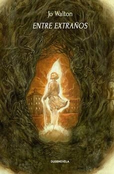 ENTRE EXTRAÑOS | 9788412980820 | WALTON,JO | Llibreria Geli - Llibreria Online de Girona - Comprar llibres en català i castellà