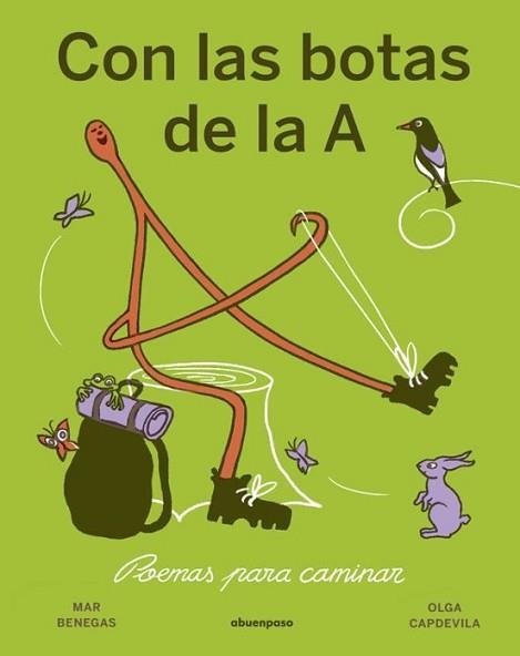 CON LAS BOTAS DE LA A | 9788410016354 | BENEGAS,MAR/CAPDEVILA,OLGA | Llibreria Geli - Llibreria Online de Girona - Comprar llibres en català i castellà