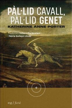PÀL·LID CAVALL,PÀL·LID GENET | 9788419059468 | PORTER,KATHERINE ANNE | Llibreria Geli - Llibreria Online de Girona - Comprar llibres en català i castellà