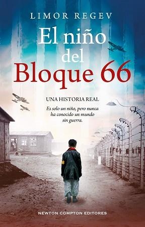 EL NIÑO DEL BLOQUE 66 | 9788410080300 | REGEV, LIMOR | Libreria Geli - Librería Online de Girona - Comprar libros en catalán y castellano