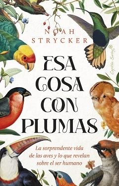 ESA COSA CON PLUMAS | 9788412953114 | STRYCK, NOAH KEEFER | Llibreria Geli - Llibreria Online de Girona - Comprar llibres en català i castellà