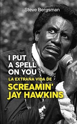 I PUT SPELL ON YOU | 9788419234537 | BERGSMAN, STEVE | Llibreria Geli - Llibreria Online de Girona - Comprar llibres en català i castellà