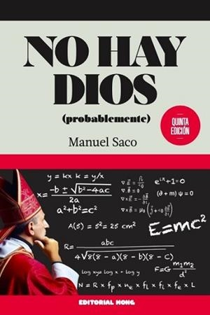 NO HAY DIOS (PROBABLEMENTE) | 9788412817232 | SACO, MANOLO | Llibreria Geli - Llibreria Online de Girona - Comprar llibres en català i castellà