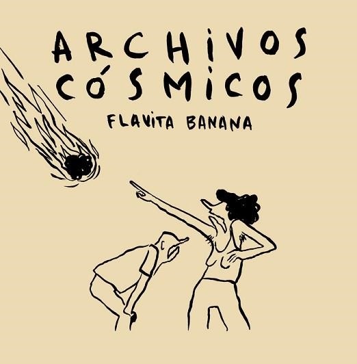 ARCHIVOS CÓSMICOS | 9788410332560 | BANANA, FLAVITA | Llibreria Geli - Llibreria Online de Girona - Comprar llibres en català i castellà