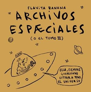 ARCHIVOS ESPÆCIALES | 9788410332577 | BANANA, FLAVITA | Libreria Geli - Librería Online de Girona - Comprar libros en catalán y castellano