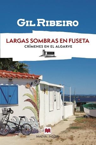 LARGAS SOMBRAS EN FUSETA | 9788410260931 | RIBEIRO, GIL | Libreria Geli - Librería Online de Girona - Comprar libros en catalán y castellano