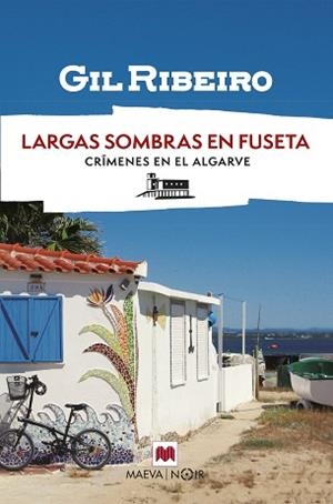 LARGAS SOMBRAS EN FUSETA | 9788410260931 | RIBEIRO, GIL | Libreria Geli - Librería Online de Girona - Comprar libros en catalán y castellano